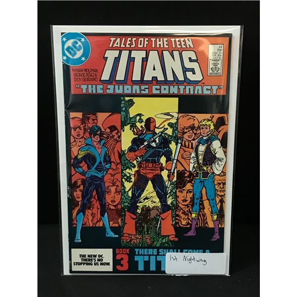 TALES OF THE TEEN TITANS #44 1ST NIGHTWING - DC COMICS