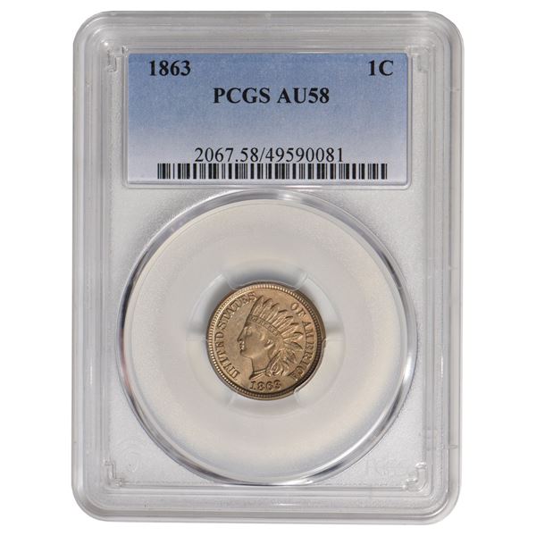 1863 Indian Cent PCGS AU58