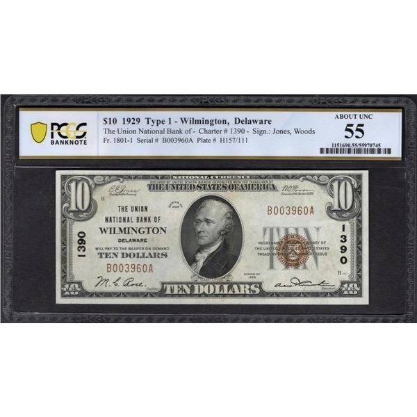 1929 $10 Wilmington DE National PCGS 55