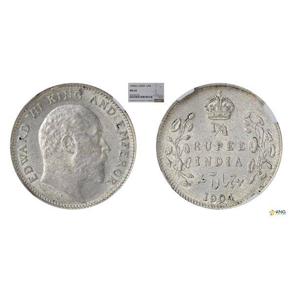 Edward VII, 1904(C), 1/4Rupee, NGC MS 62