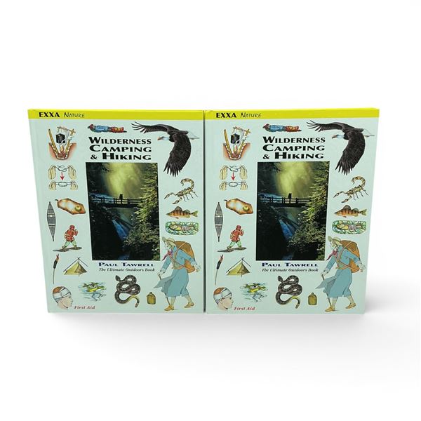 The Ultimate Outdoors Book 'Wilderness Camping & Hiking' by Paul Tawrell Hardcover, 223 Pages X 2