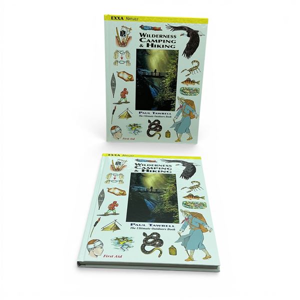'The Ultimate Outdoors Book; Wilderness, Camping & Hiking' by Paul Tawrell, Hardcover X 2