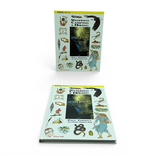'The Ultimate Outdoors Book; Wilderness, Camping & Hiking' by Paul Tawrell, Hardcover X 2