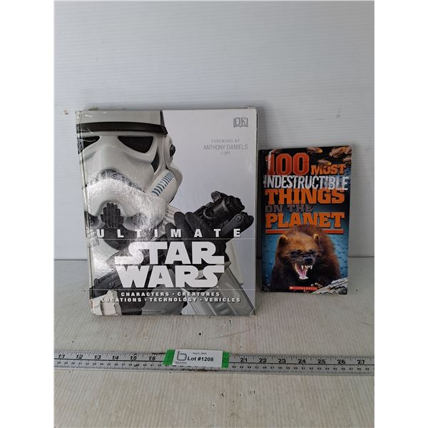 (3) Books- Ultimate Star Wars, 100 Most Indestructible Things On The Plant