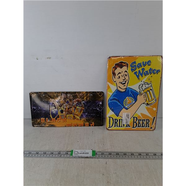(2) Metal Signs 12"x8"- Kobe Bryant Black Mamba, Save Water Drink Beer