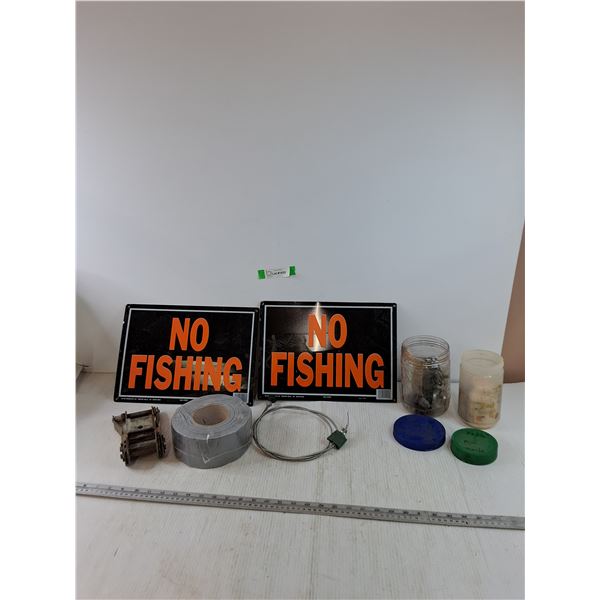 Rigging Ratchet, (2) No Fishing Signs, Roll of Duct Tape, (2) Containers of Nails and Misc