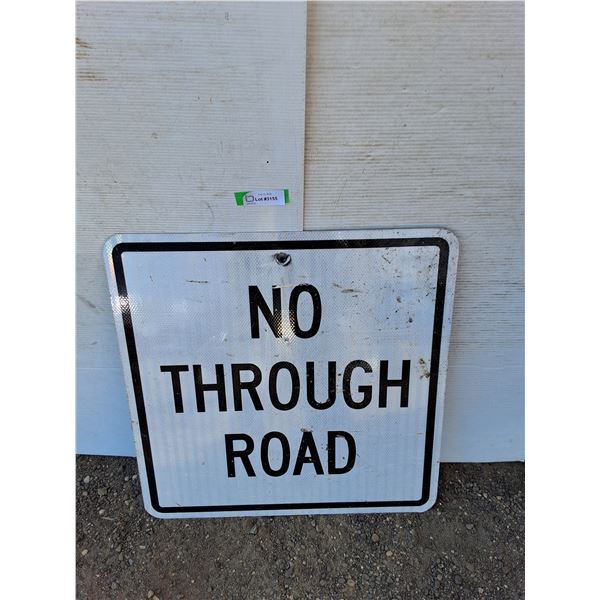 **Metal No Through Road Sign No Shipping