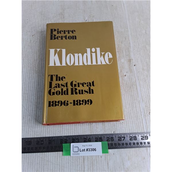 "Klondike" Book By Pierre Burton