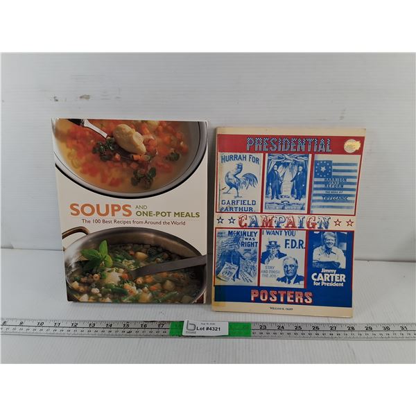 (2) Books- U.S. Presidential Campaign Posters & One Pot Meal Cookbook