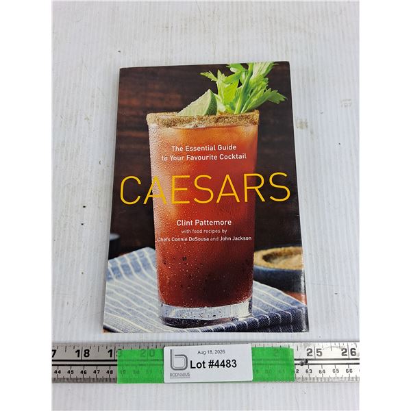 Caesars Cocktail Guide by Clint Pattemore