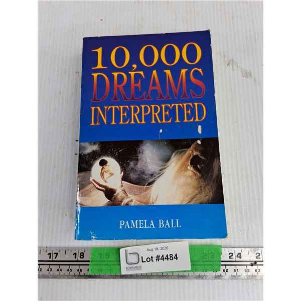 10000 Dreams Interpreted Book by Pamela Ball