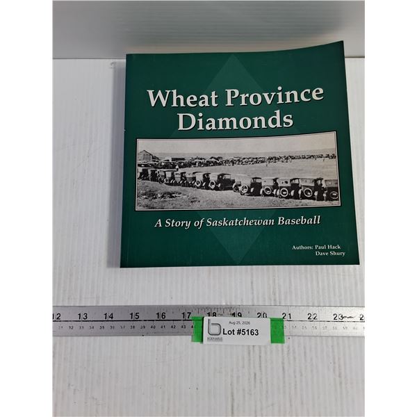 Wheat Province Diamonds Sask Baseball Book 1997