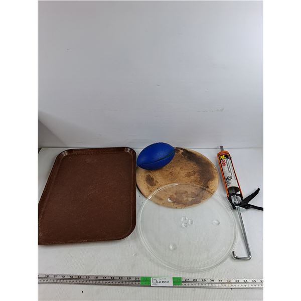 Serving Tray, Foam Football, Caulking Gun, Microwave Tray, Subfloor & Deck Adhesive, Misc
