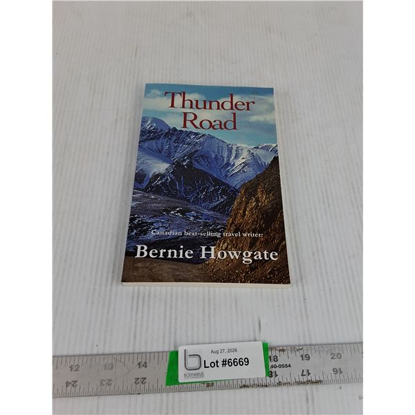 Thunder Road By Bernie Howgate