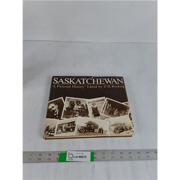 Saskatchewan Pictorial History