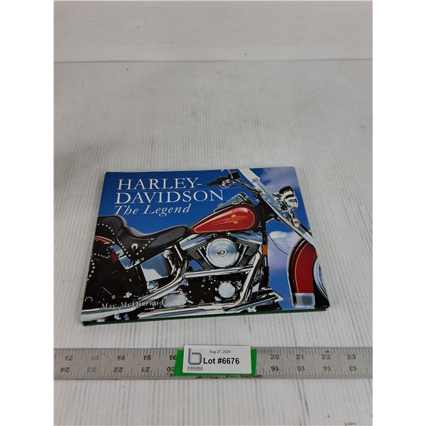 Harley- Davidson The Legend BY Mac McDiarmid