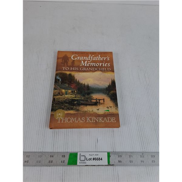 Grandfather's Memories To His Grandchild By Thomas Kinkade