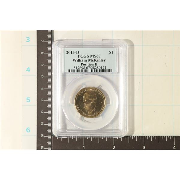 2013-D WILLIAM MCKINLEY PRESIDENTIAL $1 PCGS MS67