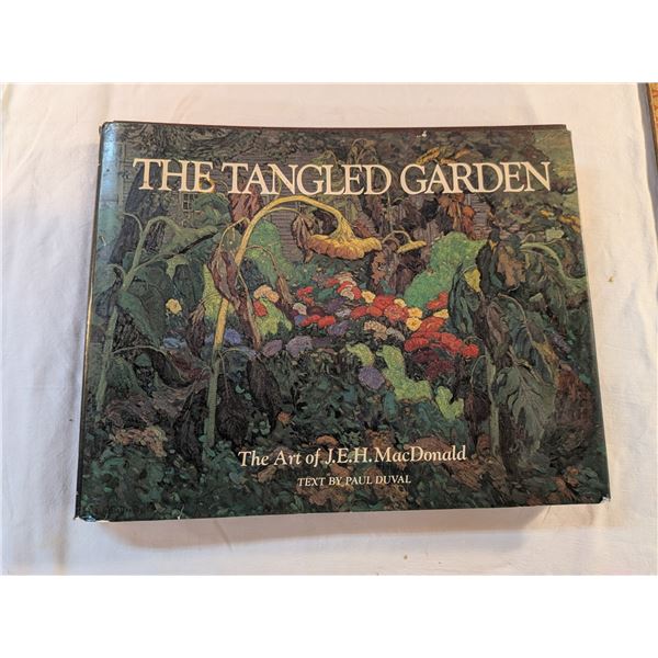 The Tangled Garden - Art of JEH MacDonald 1978