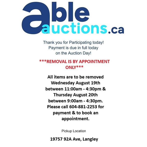 ITEMS TO BE REMOVED BY APPOINTMENT ONLY. WED  AUGUST 19TH 11AM-4:30PM & THURS AUGUST 20TH 9AM-4:30PM
