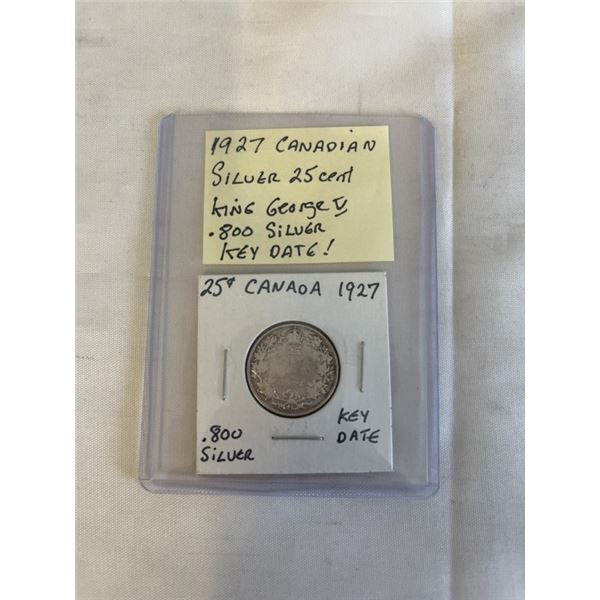 1927 CANADIAN SILVER 25 CENT KING GEORGE V .800 SILVER