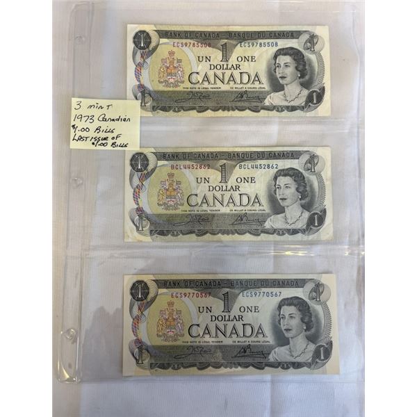 3  MINT 1973 CANADIAN $1 BILLS, LAST ISSUES OF $1 BILL
