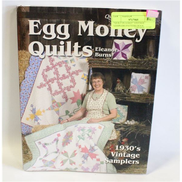 "QUILT IN A DAY" VINTAGE SAMPLERS PATTERN BOOK