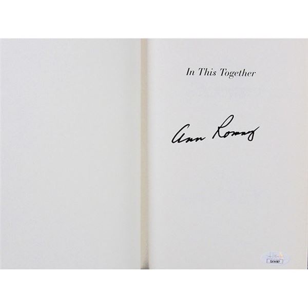 Ann Romney Signed In This Together First Edition HC Book JSA Authenticated