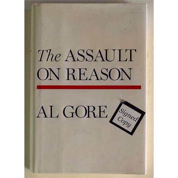 The Assault on Reason by Al Gore Signed Hardcover Book