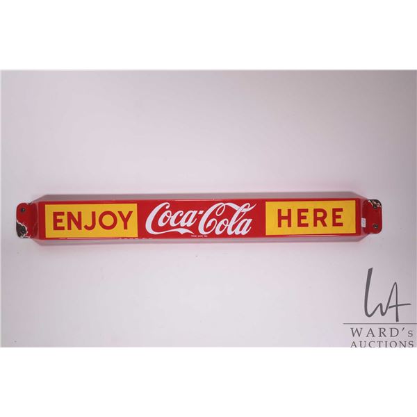 Vintage metal and porcelain  Enjoy Coca-Cola Here  door push, 31 1/2  X 3 
