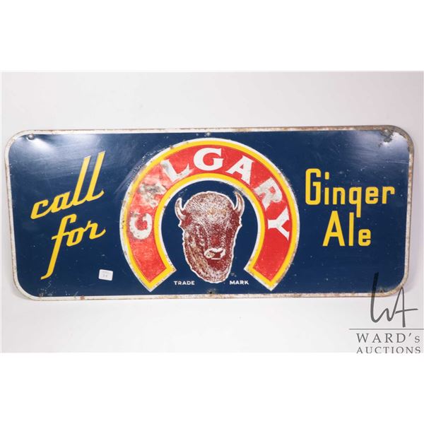 Vintage metal and porcelain  Call for Calgary Ginger Ale , 13 H X 30  W