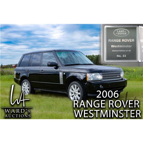 2006 Range Rover Land Rover Westminster Limited edition of 42 number 33, supercharged 4L V8, 6 speed