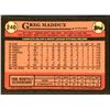 Image 2 : 1989 TOPPS GREG MADDUX (HOF)