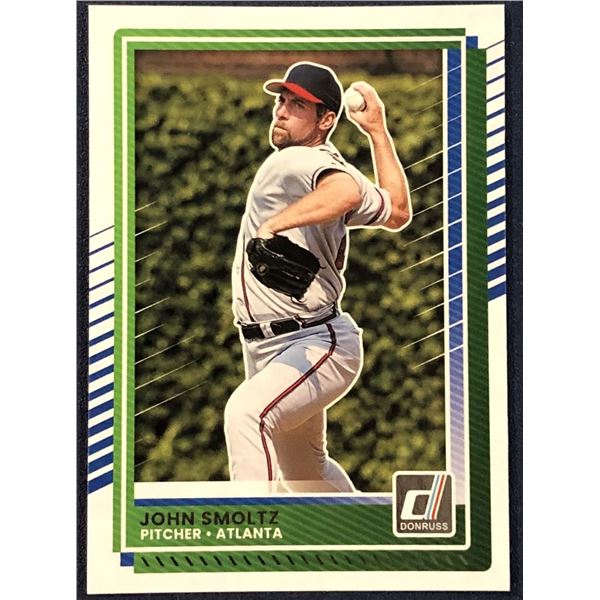 2025 DONRUSS BASEBALL JOHN SMOLTZ (HOF)