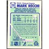 Image 2 : 1990-91 O-PEE-CHEE MARK RECCHI (HOF) ROOKIE CARD