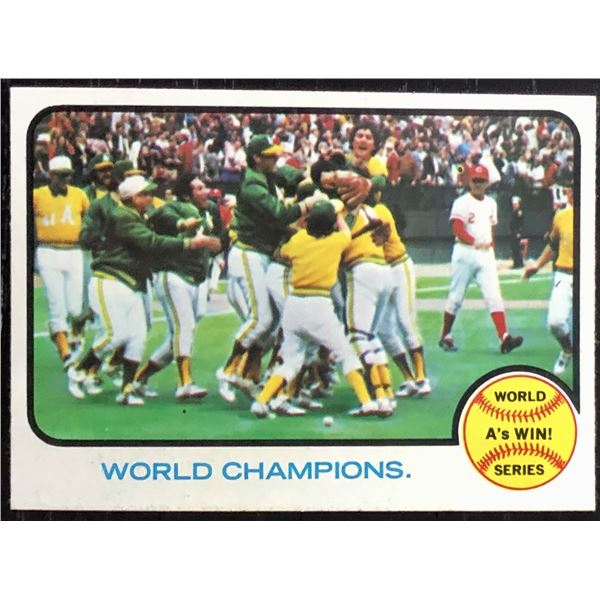 1973 TOPPS OAKLAND A's WORLD CHAMPS