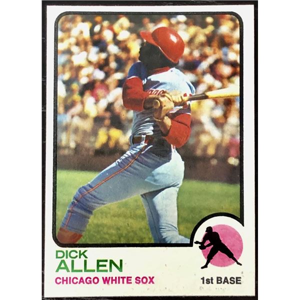 1973 TOPPS DICK ALLEN (HOF)