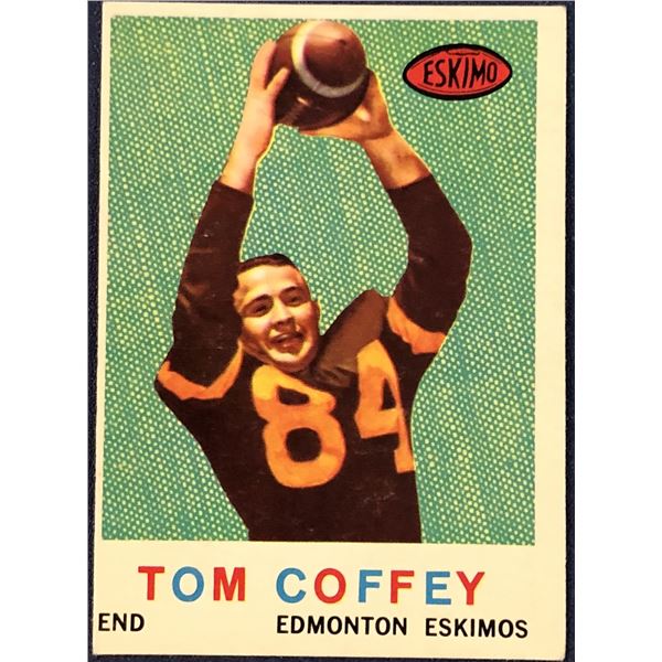 1959 O-PEE-CHEE CFL FOOTBALL TOMMY JOE COFFEY (HOF)