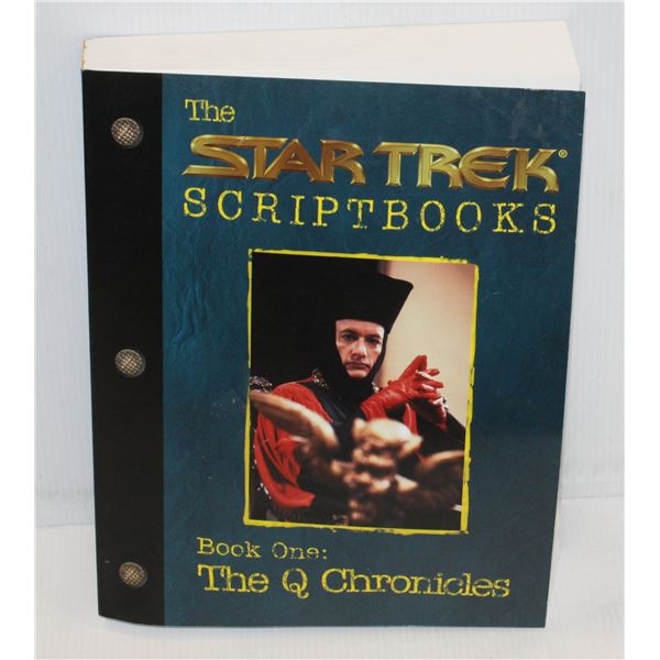 #700 The Star Trek Scriptbooks Book One: The Q