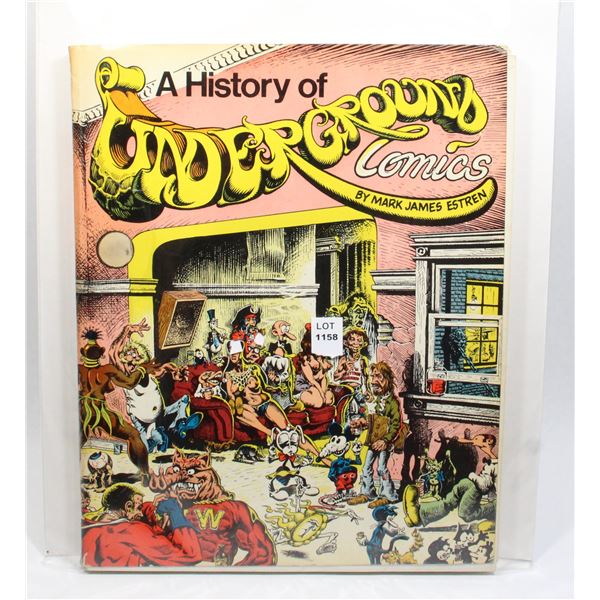 #1158  A History of Underground Comics 1974