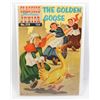 Image 1 : #1407 Classics Junior #518 The Golden Goose