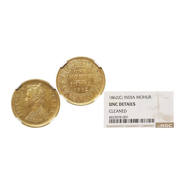 Victoria Queen, Gold Mohur, 1862, Calcutta Mint, V on Bust, Graded by NGC UNC Details Clea