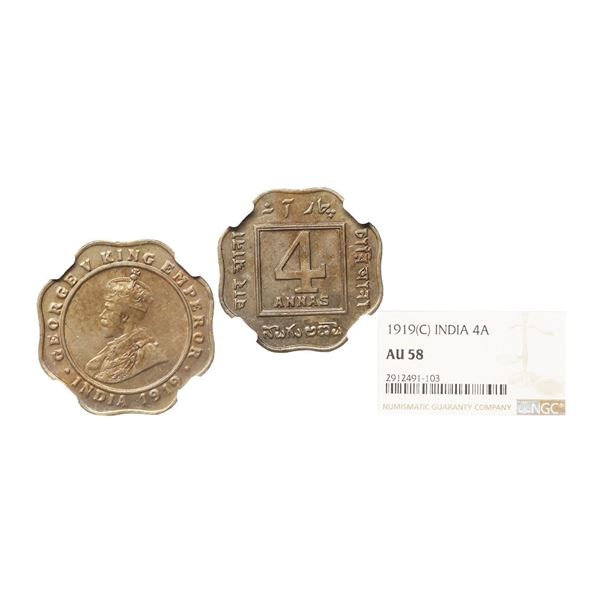 George V King Emperor, Copper- Nickel 4 Annas, 1919, Calcutta Mint, Graded by NGC AU58, Sc