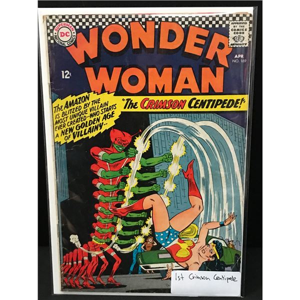 WONDER WOMAN #169 1ST CRIMSON CENTIPEDE - DC COMICS