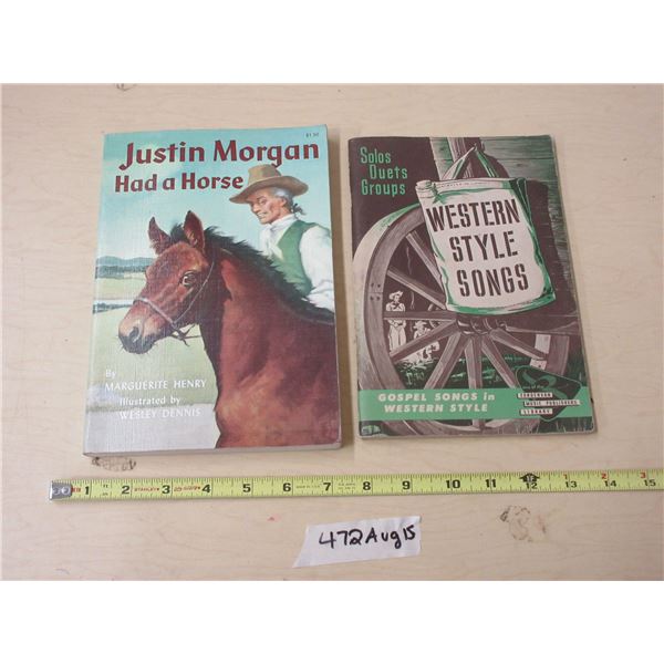 Vintage 1972 Justin Morgan Had a Horse Soft Cover Books and Western Style Songs Book