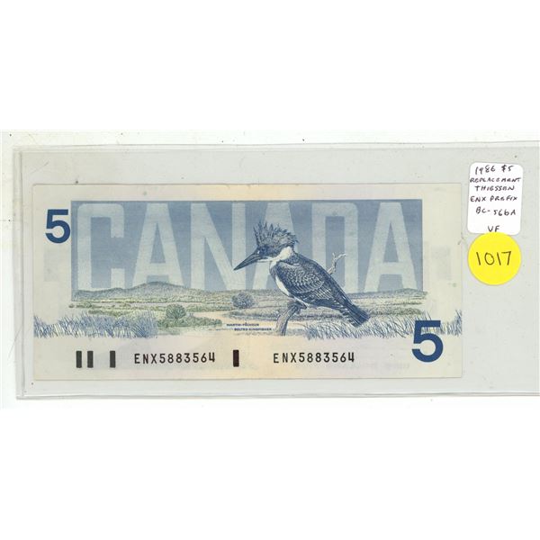 1986 $5 Replacement note. Thiessen-Crow signatures. ENX Replacement Prefix. BC-56bA. VF.
