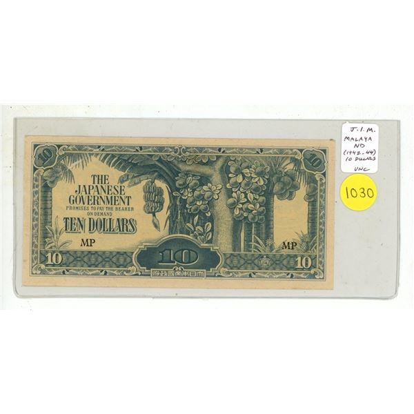 Malaya. Japanese Invasion Money. ND (1942 – 1944) $10. Issued by the Japanese Military duri