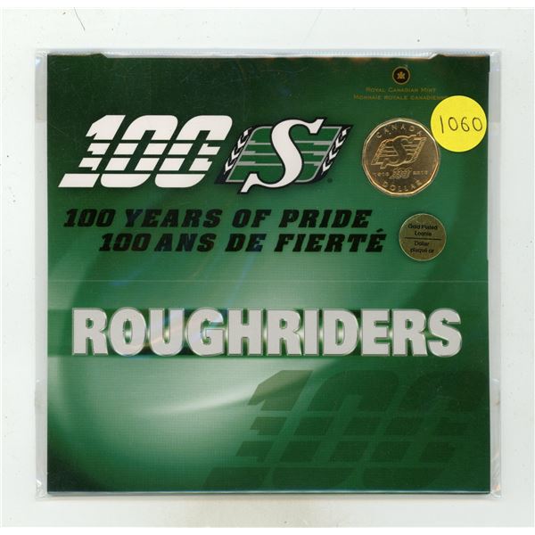 1910 – 2010 100th Anniversary of the Saskatchewan Roughriders Gold Plated Loonie. Housed in