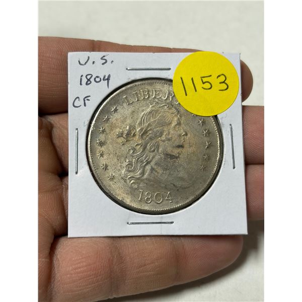 Counterfeit U.S. 1804 Silver Dollar. There are only 15 real ones in the world. This is a cheap cast 