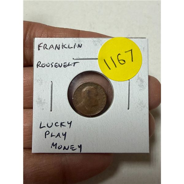 Franklin Roosevelt Lucky Play Money.